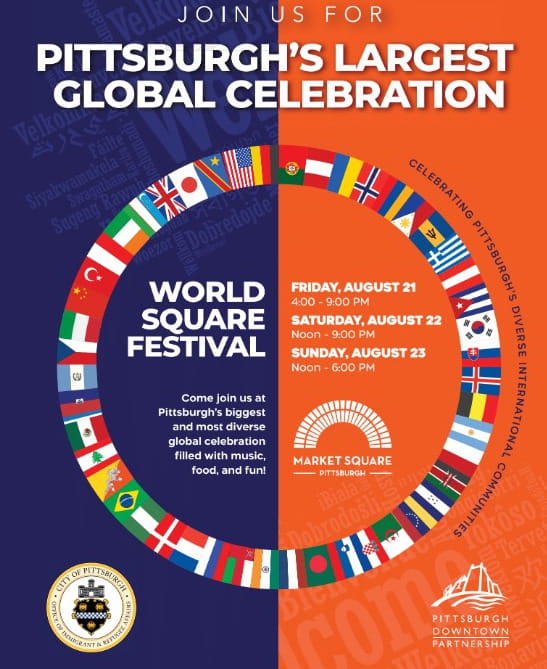 The celebration will take place from Friday, August 21 to Sunday, August 23, 2026, and is organized by the Mayor's Office of Immigrant & Refugee Affairs in coordination with the Pittsburgh Downtown Partnership.